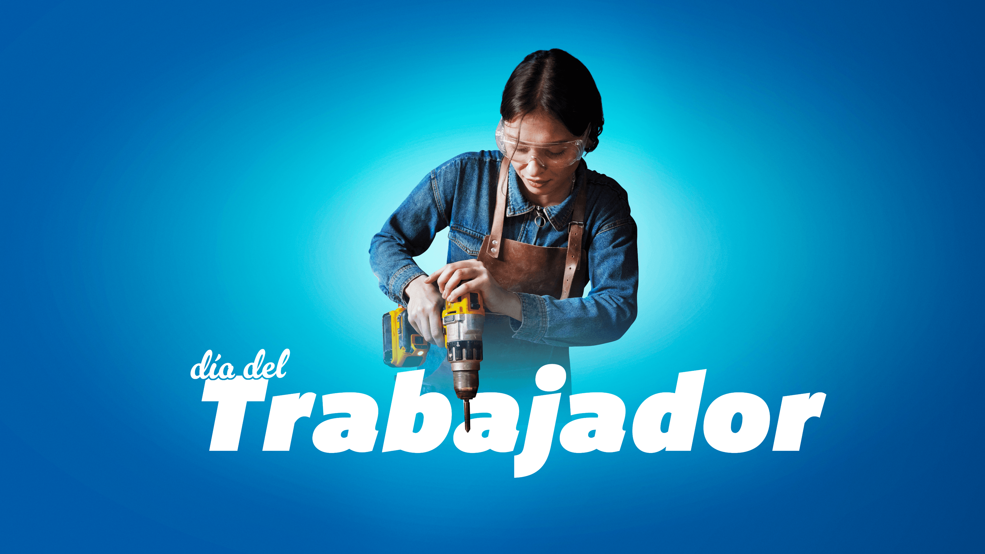 Dia del trabajador